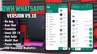🚩FIX UPDATE WA M0D Terbaru 2021 || DWH WhatsApp v9.10 -Anti Bann3d  -B0M Chat -Effeck Salju