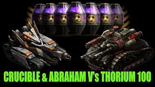 War Commander - 2 Crucible - 2 Abraham - V's Thorium 100.