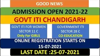 I ONLINE ADMISSION I ITI ADMISSION NOTICE 2021 I ADMISSION 2021 I GITIW SECTOR 11C CHD I