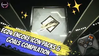 FC 24 ENCORE ICON PACKS & GOALS COMPILATION! 🎮&hellip; FC 24 Ultimate Team