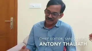 Voice of Faithful | V J Kurien IAS  | Sanjo News