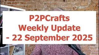 P2PCrafts Update ~ Monday 22 September 2025