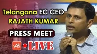 Telangana EC CEO Rajath Kumar Press Meet Live | Rajath Kumar Over Telangana Elections | YOYO TV