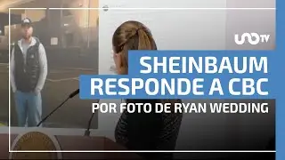 &ldquo;No hay indicios de IA&rdquo;: Sheinbaum responde a CBC por foto de Ryan Wedding en embajada de EE.UU.