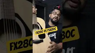 Which Guitar Is Best Yamaha FX280 Vs FSX80C | Semi Acoustic Guitar Under 10000 #guitar #yamaha