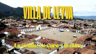 VILLA DE LEYVA en un dia: Lo GRATIS, lo CARO y lo RARO