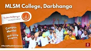 Mental Health Awareness Program at LNMU University | MLSM College, Darbhanga | Sabri Helpage