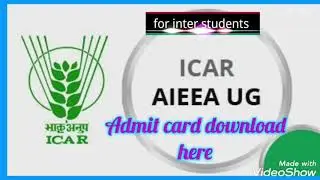 #icaradmitcard download here