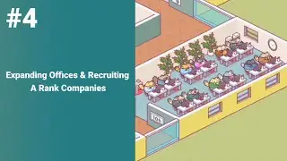 Expanding Offices & Recruiting A Rank Companies | Office Cats: Idle Tycoon Game, Part 4