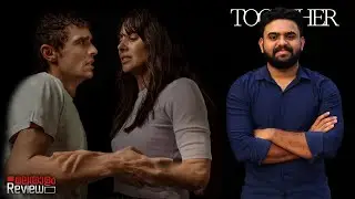 Together Movie Malayalam Review | Reeload Media