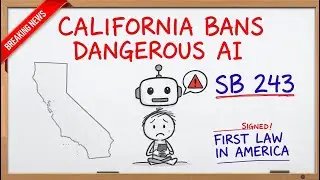 California Makes History: AI Chatbots Must Protect Children (SB 243)