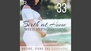 Birth at Home with Hypnobirthing