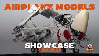 Scale Aircraft Model Showcase &ndash; July 2025 Edition