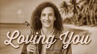 Loving You | Saxophone Cover by Danny Huntington 