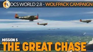 DCS WORLD 2.8 | WWII Campaign | Wolfpack Mission 5