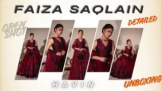 Faiza Saqlain HAVIN Unboxing & Full Review | Luxury Pakistani Designer Suit | Voice-Over 2025