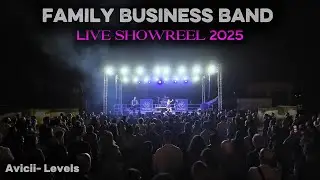 FAMILY BUSINESS BAND - Live Showreel 2025