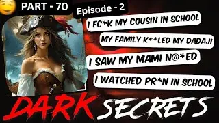 My subscriber's D@rk secrets | Part 70 ( ep -2 ) 🌚 | Alone Dhiraj 2.0 