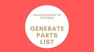 EPLAN Parts List (BOM) | Generate Report