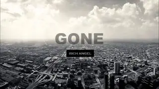Rich Angel - Gone