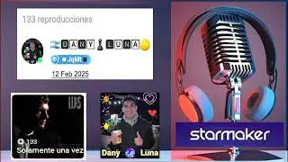 Dany Luna - Solamente una vez (Cover Starmaker)