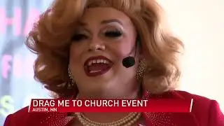 Austin Church Hosts &lsquo;Drag Me to Church&rsquo; Event to Attract LGBTQ