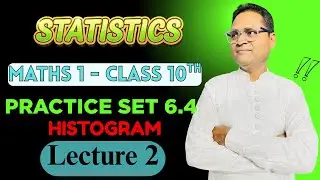 Statistics | Practice set 6.4 | Lecture-2 | SSC |  Class10  | Maths-1 | Question no. 4&5 M. S. Board