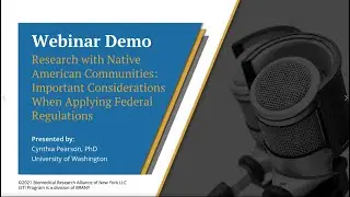 CITI Program Webinar Demo - Research with Native American Communities