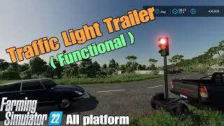 Traffic Light Trailer  / FS22 mod for all platforms