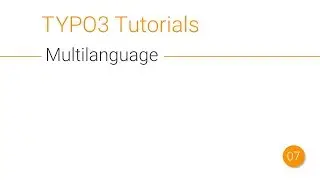 TYPO3 Tutorial - Multilanguage / Mehrsprachigkeit [007]