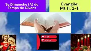 Les miracles du Christ : R&eacute;ponses aux doutes de Jean le Baptiste | Messe 14 D&eacute;cembre 25