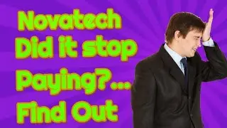 Novatech **Update** April 19th.. Did they stop ✋️ paying??? Find out (Must Watch Video)...
