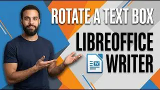 How To Rotate A Text Box In LibreOffice Writer Quick Easy Guide