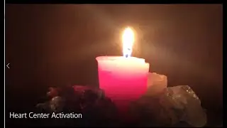 Heart Center Activation for Heart-Brain-Bdoy Coherence  -  meditation script included
