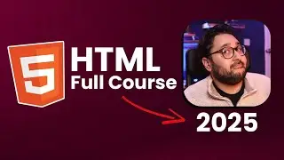 HTML Full Course for Beginners (2025) &ndash; Learn HTML5 from Scratch! 🔥