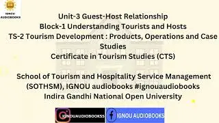 Guest-Host Relationship unit-3 Block-1 Understanding Tourists and Hosts TS 2 CTS SOTHSM #ignou