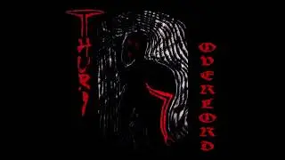 Thuri - Overlord [Full Album]