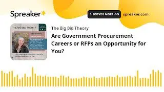 Are Government Procurement Careers or RFPs an Opportunity for You?