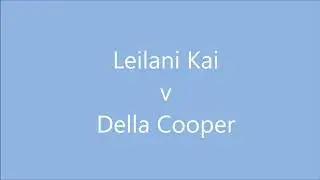 Leilani Kai v Della Cooper Full Match HD