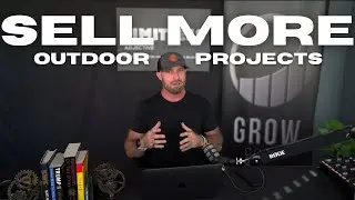 The Secret to Selling More Landscaping Projects Today
