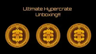 Ultimate Hypercrate Opening #3