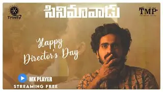 Happy Directors day | Cinemavaadu Best scene | Tmp Entertainments | Trinity pictures