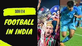 Football in India ft. National teams, ISL and everything #indianfootball