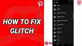 How To Fix Glitch On Pinterest App