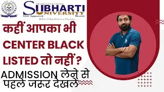Subharti University Scam Alert: How to Spot Fake Study Centers & Protect Your Future!