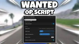 *NEW* Wanted OP Script (PASTEBIN) 2026