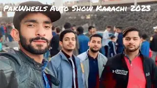 🔥PakWheels Auto Show Karachi🔥