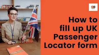 How to Fill UK Passenger Locator Form before UK arrival for all countries | MJ Holidays