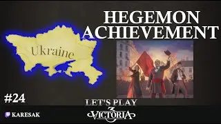 #24 Strategiewechsel | Let's Play Victoria 3 | Ukraine | Hegemon Achievement | Gameplay Deutsch