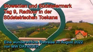 Slowenien und Südsteiermark, Tag 9 eine wunderschöne Radreise im August 2022 von MW Dayrider